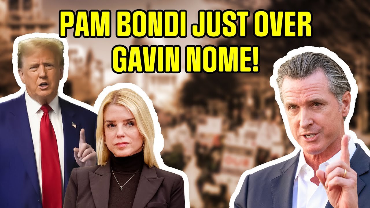 PAM BONDI SETS PERFECT TRAP FOR GAVIN NOME - $33 BILLION SCANDAL ENDS CAREER!