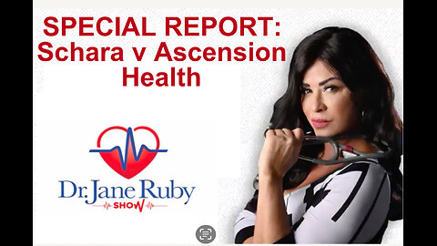 SPECIAL REPORT: Schara vs. Ascension Health