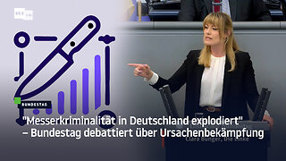 "Messerkriminalität in Deutschland explodiert" – Bundestag debattiert über Ursachenbekämpfung