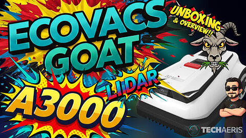 ECOVACS Goat A3000 LiDAR Robot Lawn Mower Unboxing