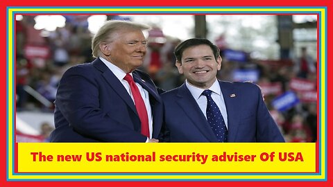 Marco Rubio is the new US national security adviser