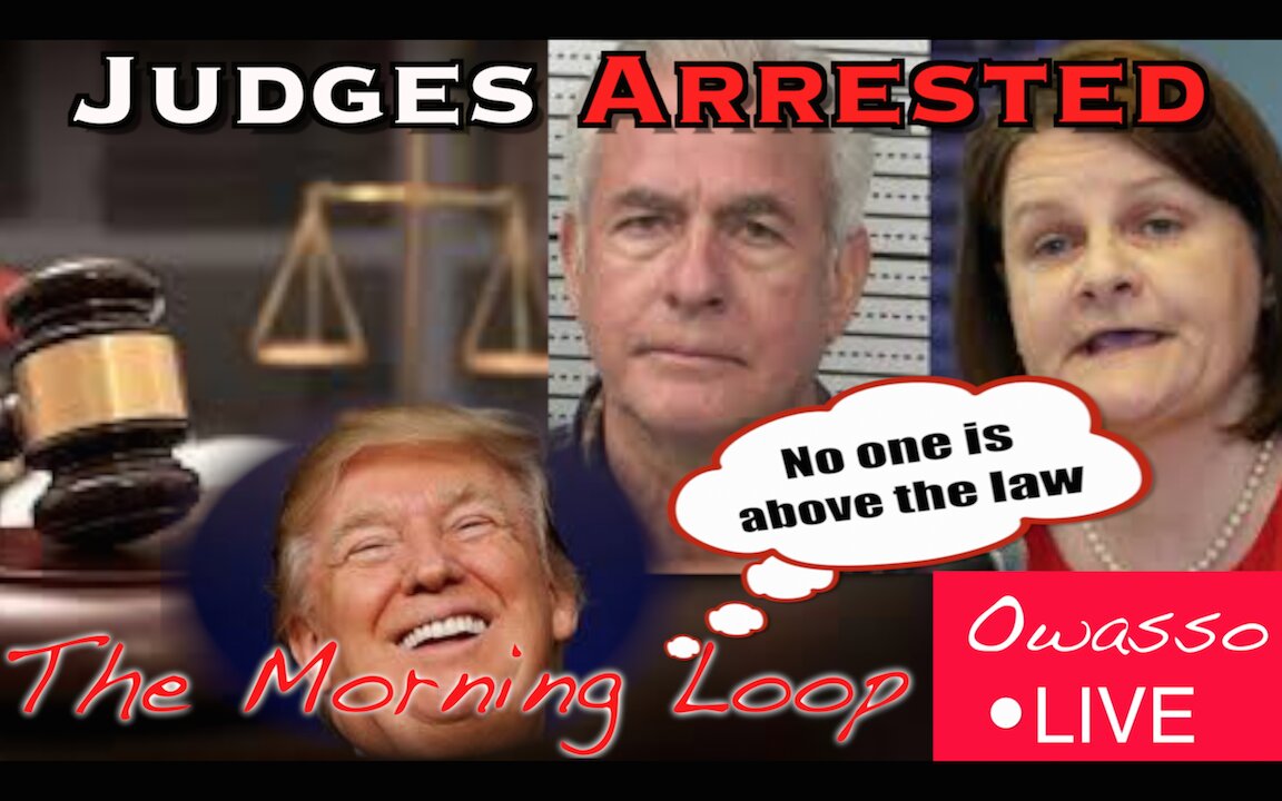 Trump Admin Arrests Judges