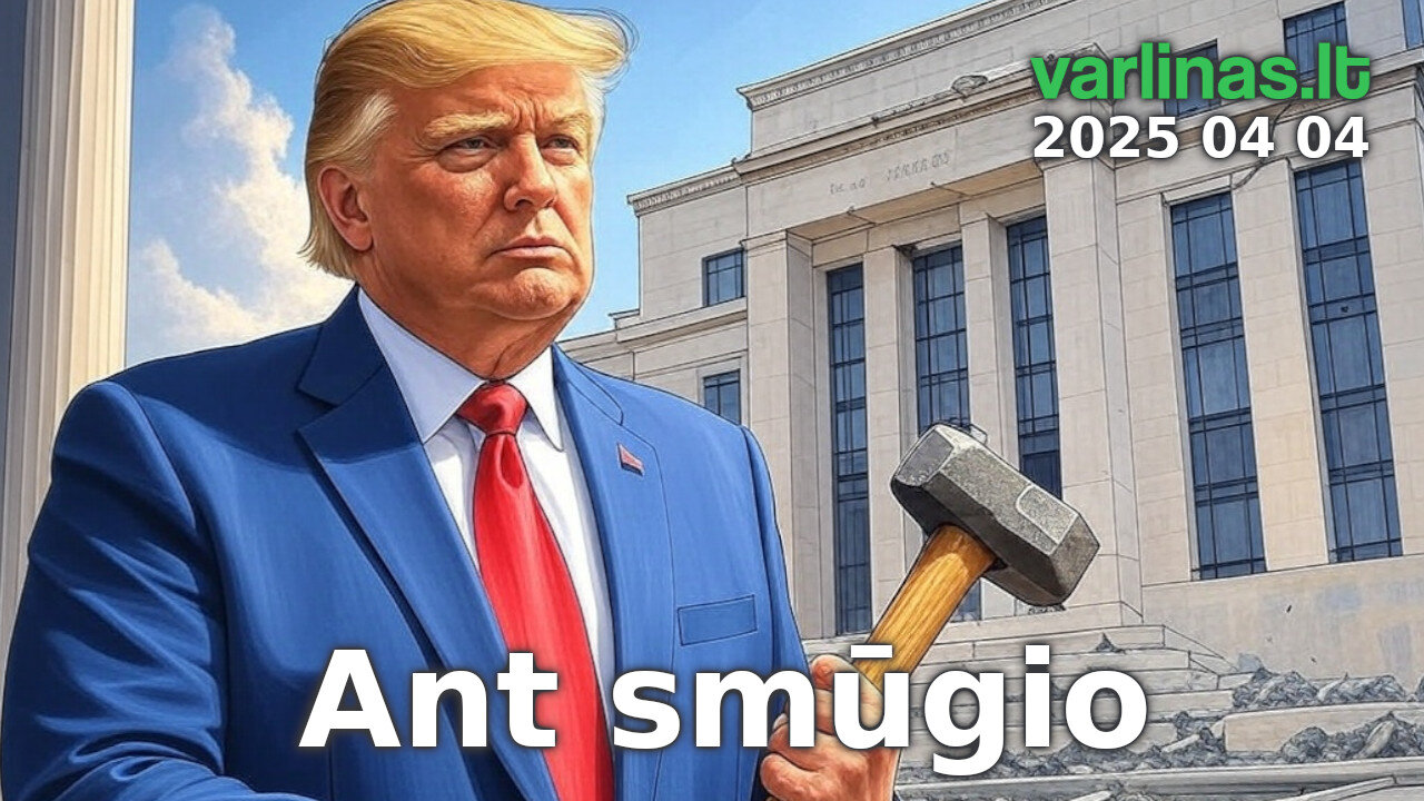 Varlinas tiesiogiai - 2025 04 04 - Ant smūgio