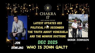 on Dowling & Derek Johnson Discuss Geo Political & The Truth About Venezuela & The Monroe Doctrine