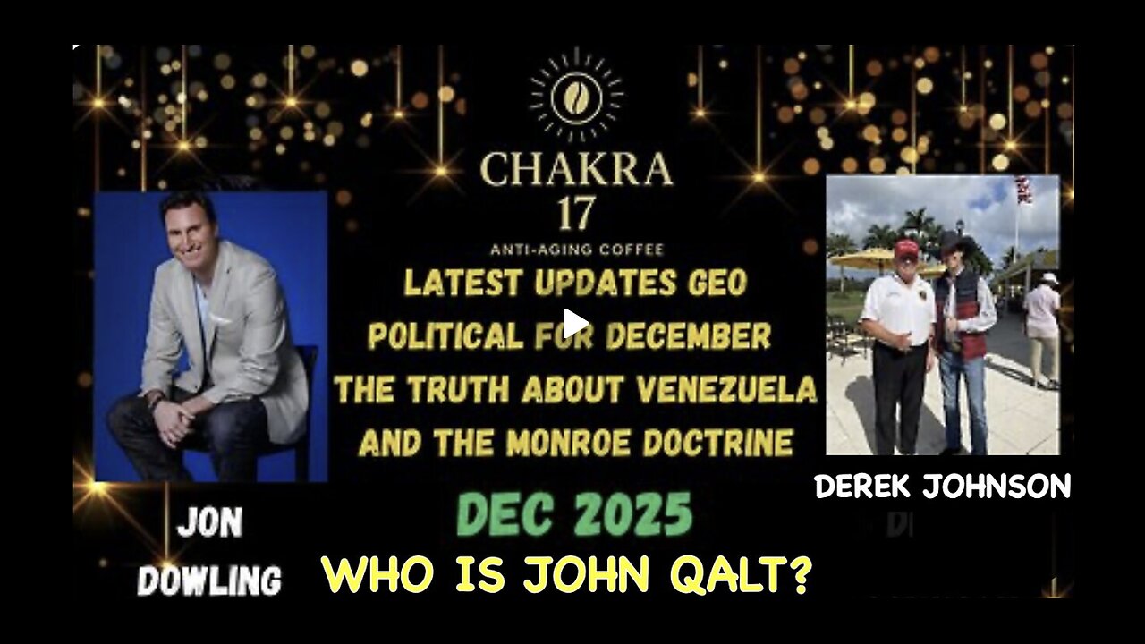 on Dowling & Derek Johnson Discuss Geo Political & The Truth About Venezuela & The Monroe Doctrine