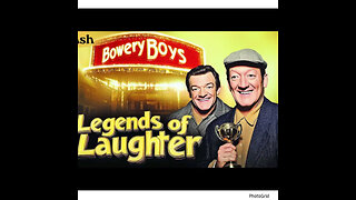 CS #206 Bowery Boys-Legend Of Laughter