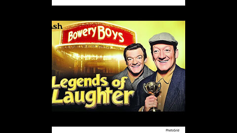 CS #206 Bowery Boys-Legend Of Laughter