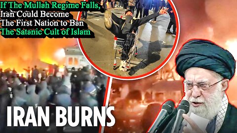 The Iranian Anti-Islamic Revolution: More than 30 Demonic Mosques Went up in Flames