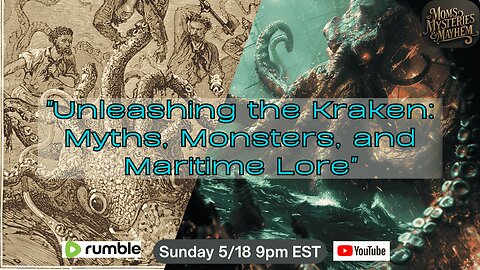 "Unleashing the Kraken: Myths, Monsters, and Maritime Lore"