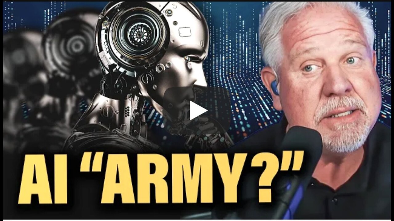 Ai Army being Built right now! Glenn Beck