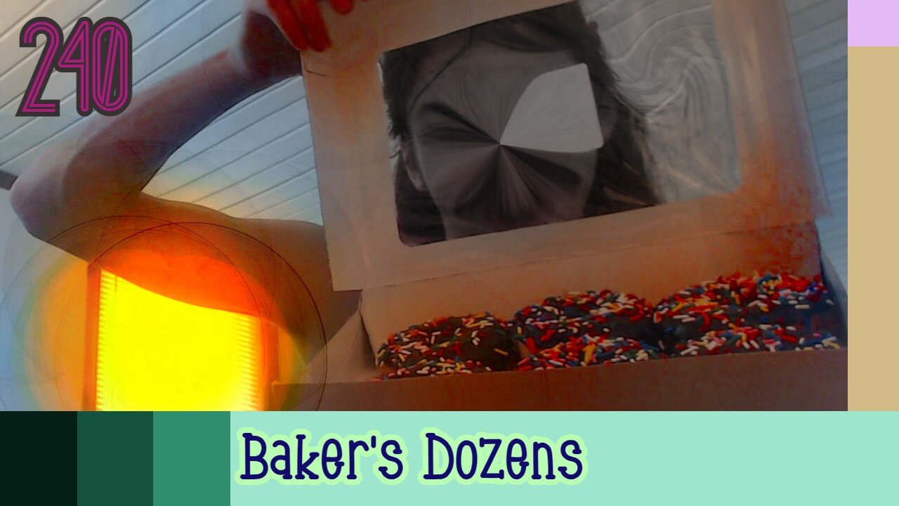 Midnight Oblivion Pt 240: Baker's Dozens