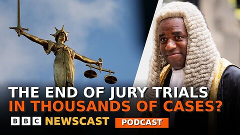 Why is the UK government trying to scrap juries for some trials? | BBC Newscast