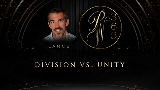 Division VS. Unity