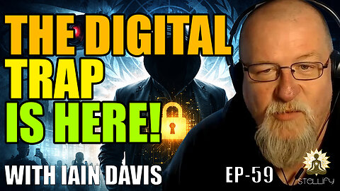 Digital ID = Digital Prison – Iain Davis Tells All