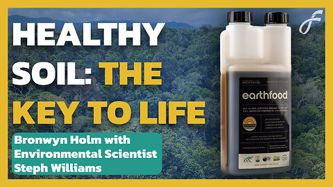 Bronwyn Holm & Environmental Scientist: Building Healthy Soil Biome