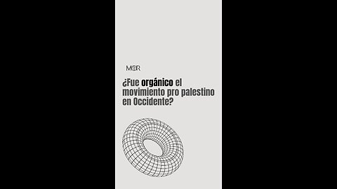 ¿Fue Orgánico el movimiento pro palestino en Occidente?