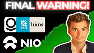 ⚠️FINAL WARNING [WATCH NOW] IF YOU OWN NIO PALANTIR SOFI HIMS⚠️