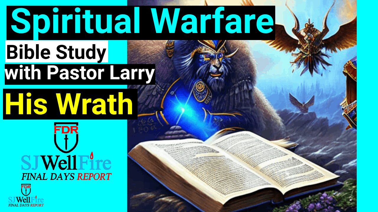 His Wrath - Bible Study