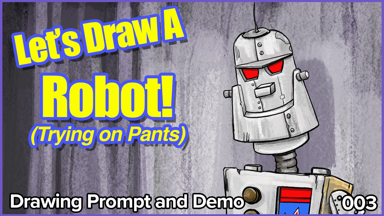 003 Let's Draw A Robot