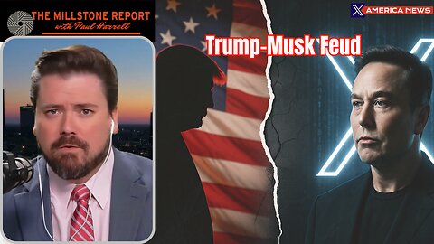 ⚔️ Trump–Musk Feud: Splintering the MAGA Coalition? | The Millstone Report