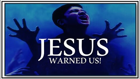JESUS WARNED US