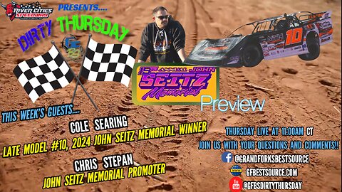 RCS DIRTY THURSDAY – with Late Model #10, Cole Searing & John Seitz Memorial Promoter, Chris Stepan!