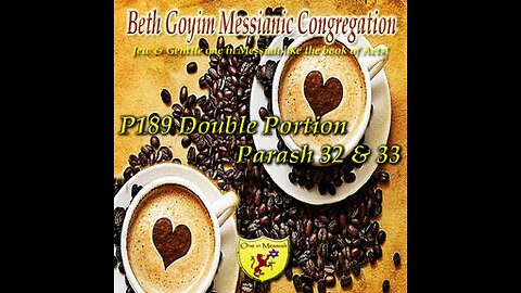 BGMCTV P189 Double Portion Parash 32 & 33