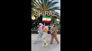IRAN SHIRAZ شیراز 🇮🇷