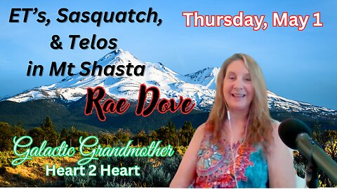 RAE DOVE, Experiences with ET's, Sasquatch, & Telos Beings