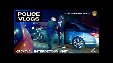 POLICE VLOGS: Florida Highway Patrol Criminal Interdiction Unit (Night Patrol) 