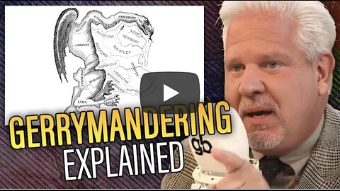 Glenn Beck ~ Why Democrats SUDDENLY “care” about gerrymandering