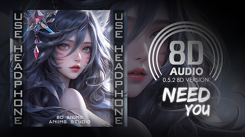 Yonexx & lunar - Need You (8D AUDIO) 🎧