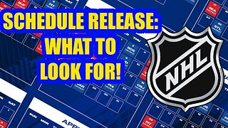 NHL Schedule Release | What to Look For and NHL Bar Talk