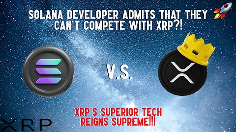 Solana Developer ADMITS That They CAN'T COMPETE WITH XRP?!