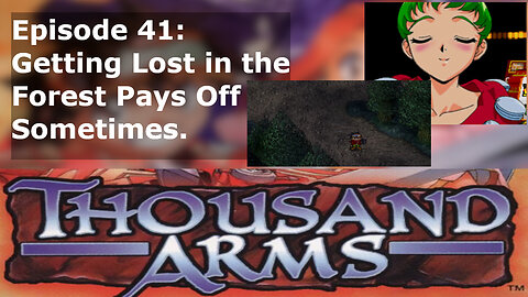 Episode 41: Getting Lost in the Forest Pays Off Sometimes.