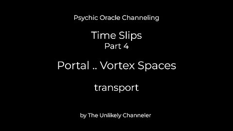 Envisionist - LISTEN. . .multi dimensional..portal..vortex spaces..specific openings
