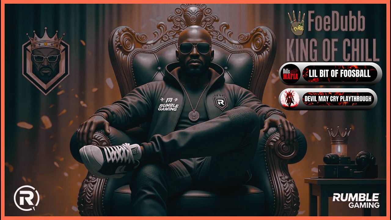 🏰KINGDOM MENU: 🏈FOOSBALL ⚔ DMC GRIND & 👑CHILL CONVO DILLY DILLY