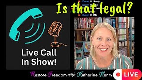 Liberty Lawyer takes YOUR legal questions LIVE! S4E20