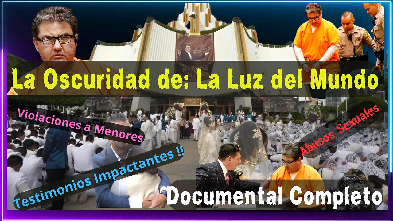 ✝"La Luz del Mundo". 👀Más Oscuridad que Luz👀--Documental Completo-Subtítulos en Español