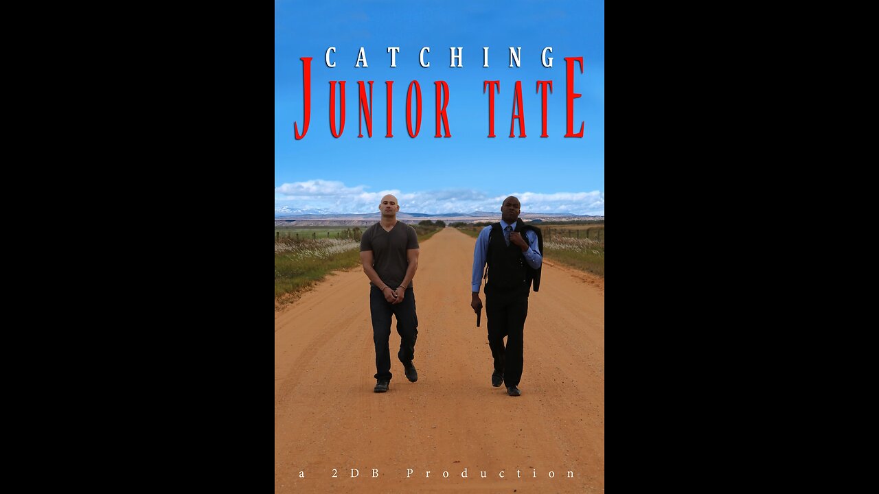 Catching Junior Tate Trailer