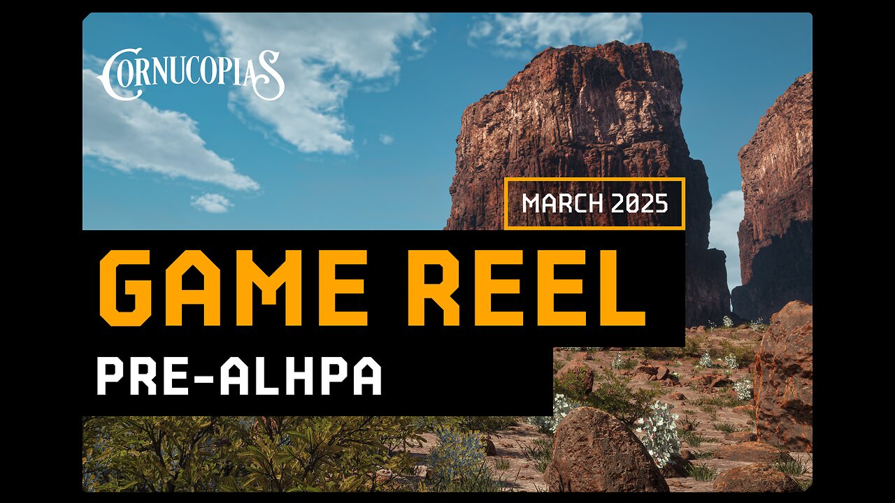 Pre-Alpha Game Reel - March 2025