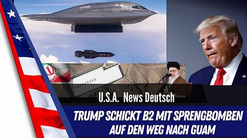 LIVE - USA schicken 6 Stealth Bomber B2 mit Spregnladung an Bord nach Guam.