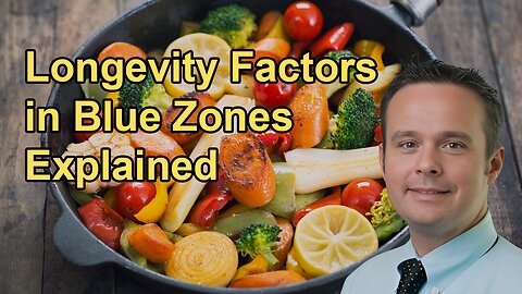 Factors Contributing to Longevity in Blue Zones and the Importance