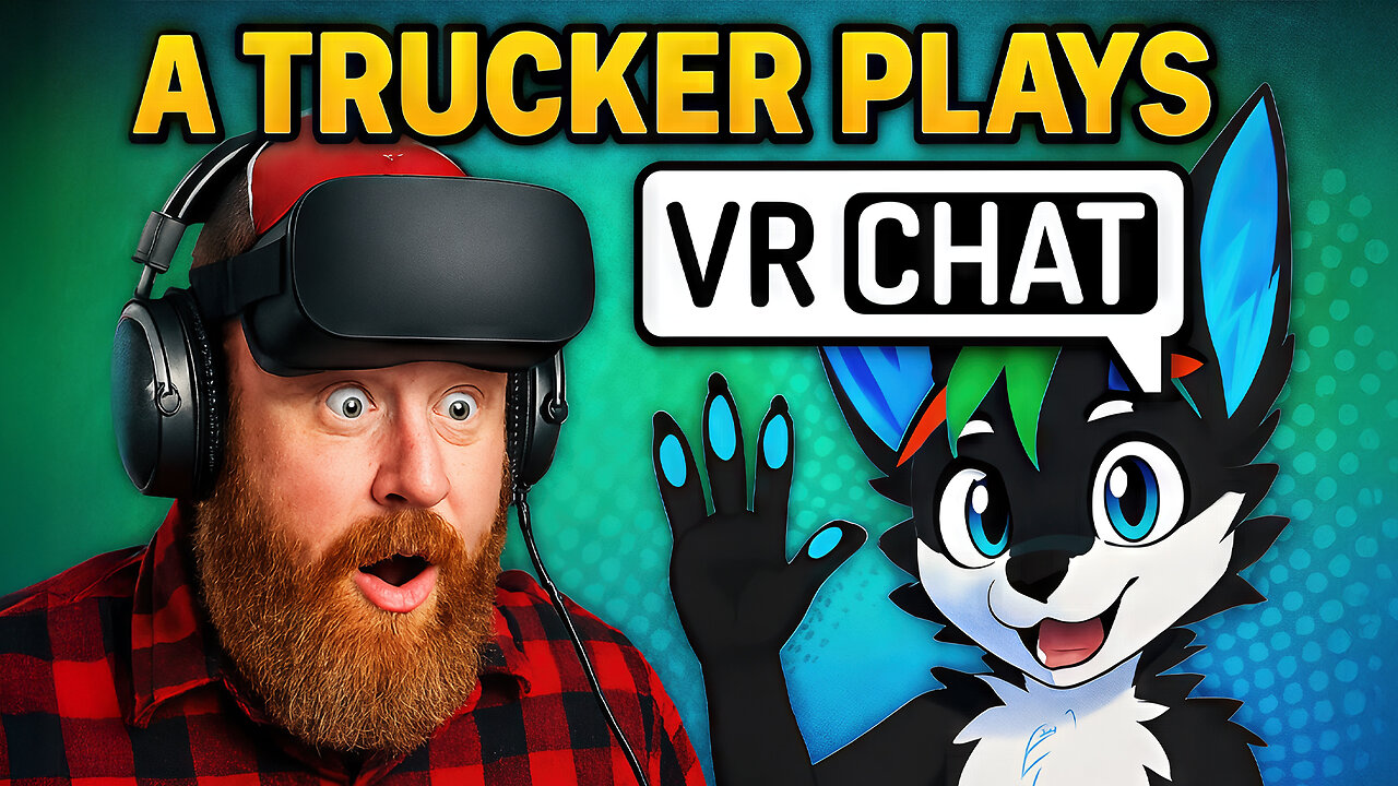 A real life TRUCKER plays VRChat.. ( he dont hold back neither! )