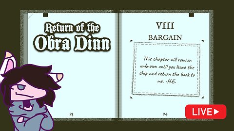 Nine Left—Can We ID the Crew & Uncover the Bargain Chapter? | Return of the Obra Dinn