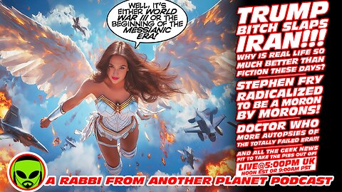LIVE@5: Trump Bitch Slaps Iran!!! Reality Bitch Slaps Doctor Who!!! Stephen Fry Bitch Slaps Himself!!