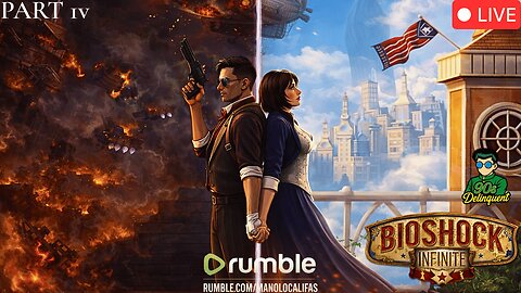🔴 LIVE - BIOSHOCK - BIOSHOCK INFINITE PART 4 | THE FINALE - STORMING COMSTOCK'S HOUSE