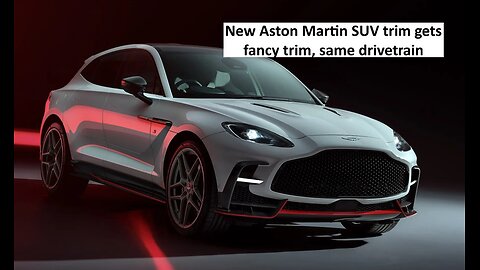 Aston Martin SUV gets upgrades but still no stick