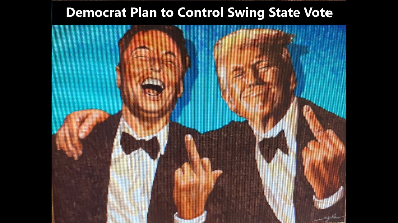 Democrat Plan To Control Swing State Vote Blown To Hell