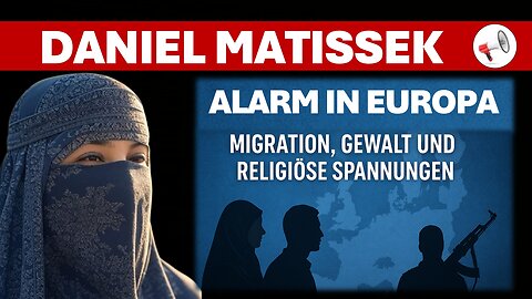 Alarm in Europa: Islamisierung, Gewalt & Migration – ein exklusives Interview mit Daniel Matissek